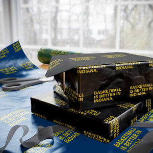 Basketball Is Better in Indiana Wrapping Paper Roll Bold Yellow Statement Hoosier Hoops Fans TS02 Black Print Your Wear