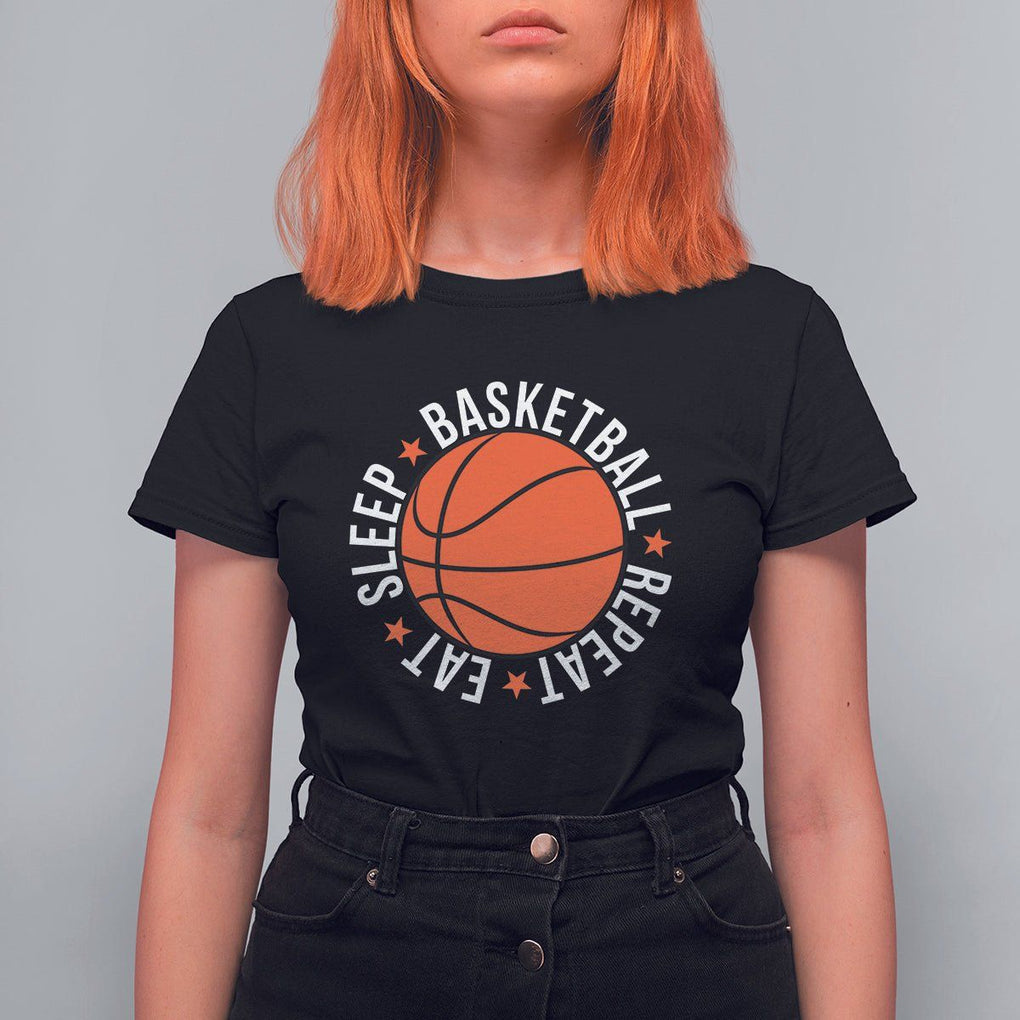 Basketball Lover T Shirt For Women Eat Sleep Basketball Repeat TS11 Black Print Your Wear