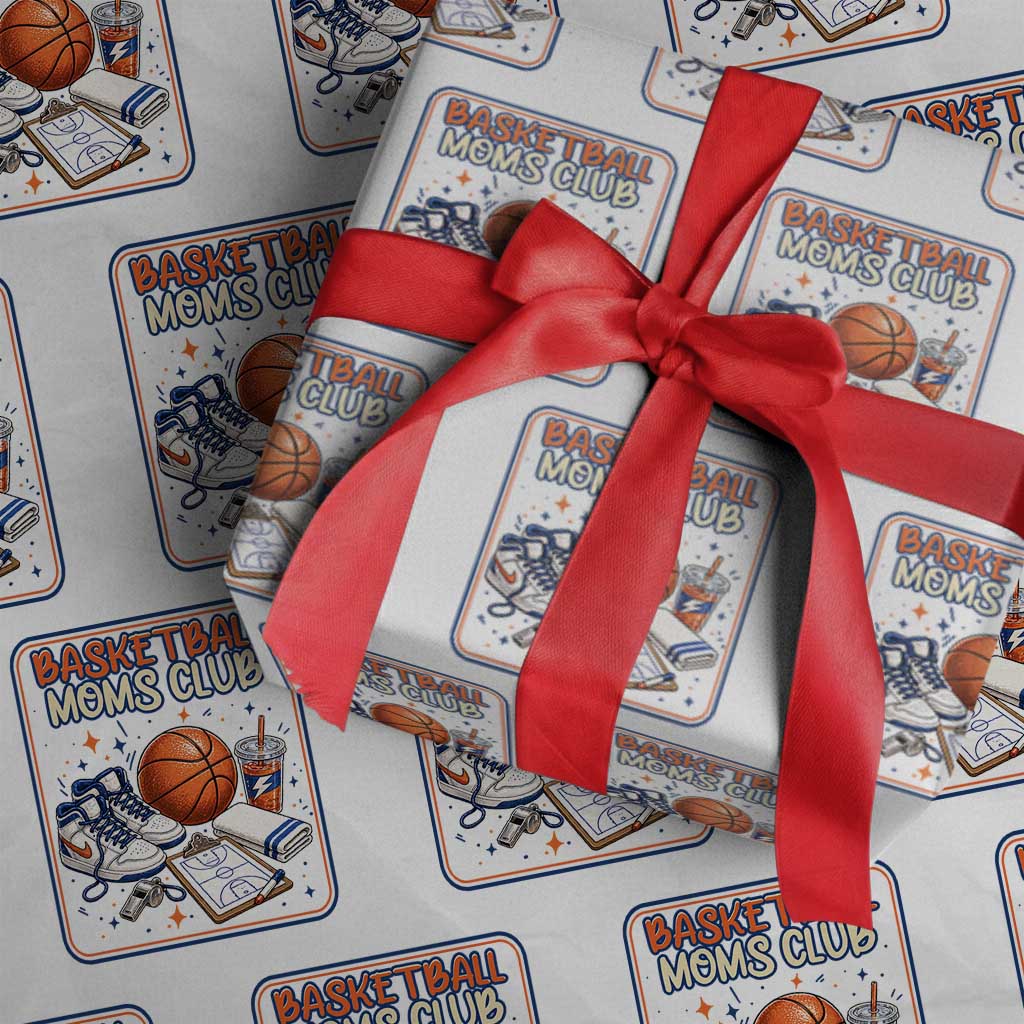 Basketball Moms Club Wrapping Paper Roll Funny Mother’s Day Gift TS14 White Print Your Wear