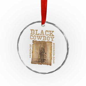 Bass Reeves Crystal Glass Ornament Black Cowboy Western Legend Vintage TS02 Print Your Wear