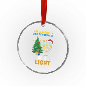 Be A Light Christmas Hanukkah Crystal Glass Ornament Interfaith Family Gift TS12 Print Your Wear