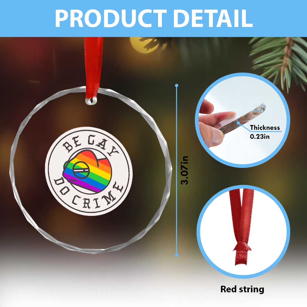 Be Gay Do Crime Rainbow Chameleon LGBTQ Pride Flag Crystal Glass Ornament TS10 Print Your Wear