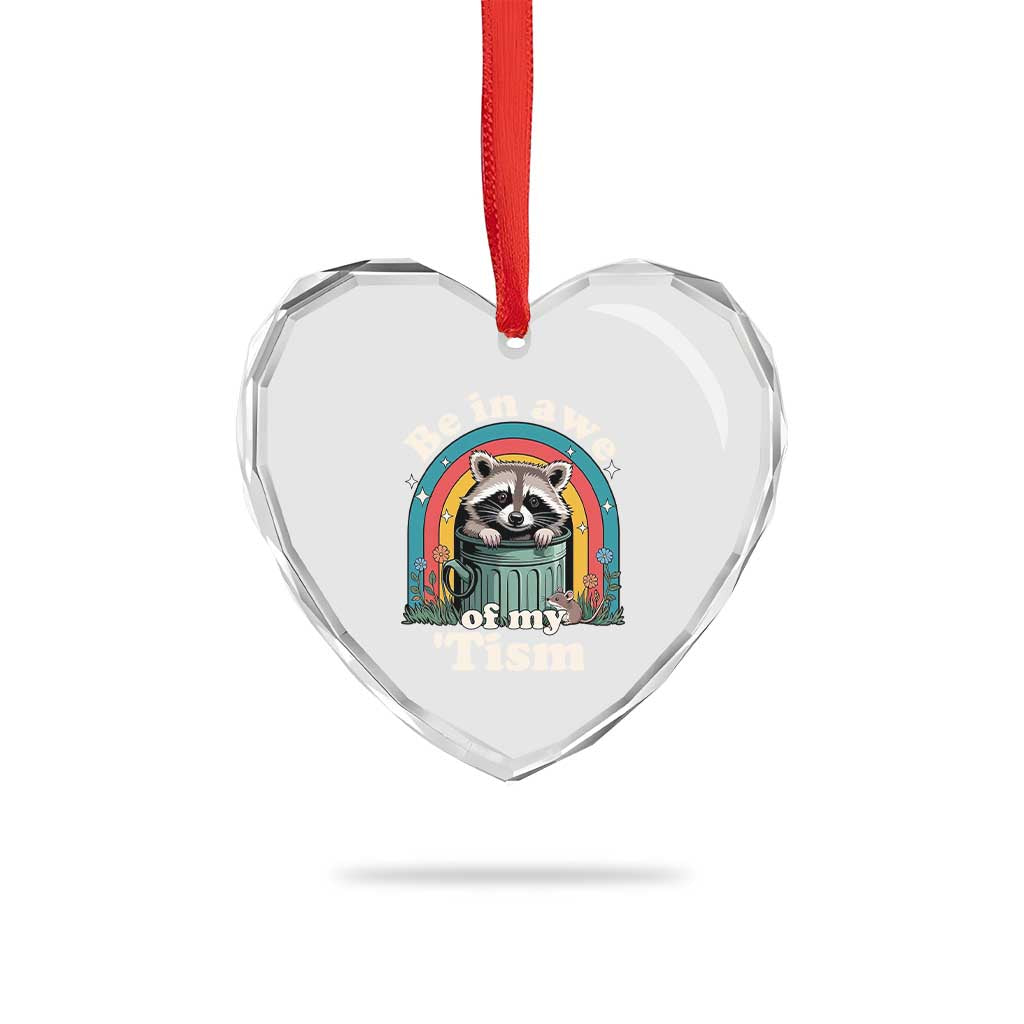 Be in Awe of My Tism Heart Crystal Glass Ornament Funny Raccoon Autism Acceptance TS14 Print Your Wear
