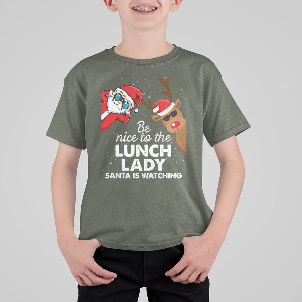 Be Nice To The Lunch Lady Santa Is Watching Funny Christmas T Shirt For Kid TS09 Printyourwear