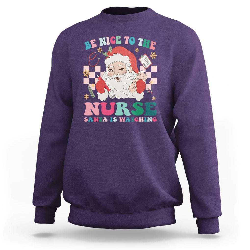 Be Nice To The Nurse Santa is Watching Christmas Sweatshirt TS09 Purple Printyourwear