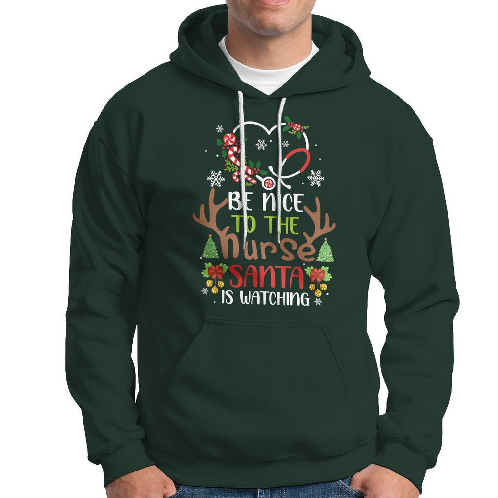 Be Nice To The Nurse Santa is Watching Funny Christmas Hoodie TS09 Printyourwear