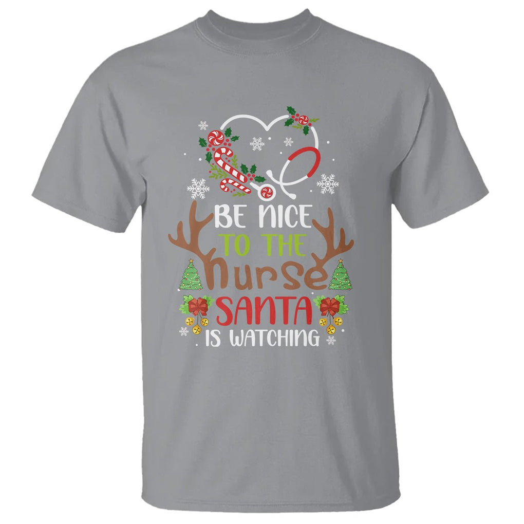 Be Nice To The Nurse Santa is Watching Funny Christmas T Shirt TS09 Printyourwear