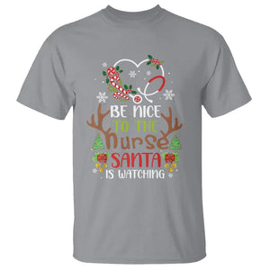 Be Nice To The Nurse Santa is Watching Funny Christmas T Shirt TS09 Printyourwear