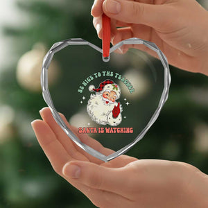 Be Nice To The Teacher Santa Is Watching Retro Groovy Christmas Heart Crystal Glass Ornament TS02 Print Your Wear