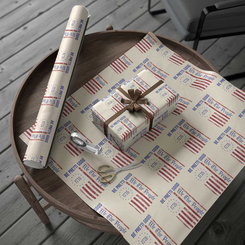 Be Pretti Good 1776 Flag Wrapping Paper Roll We The People Patriotic Protest TS02 Beige Print Your Wear