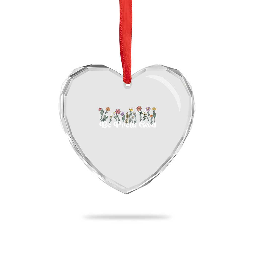 Be Pretti Good Flower Border Heart Crystal Glass Ornament Honor Through Hope and Beauty TS02 Print Your Wear