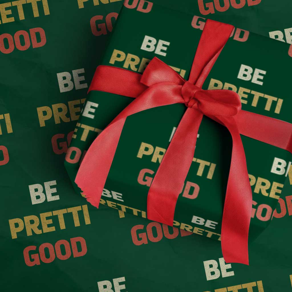 Be Pretti Good Wrapping Paper Roll Minneapolis 2026 Memorial Tribute TS11 Green Print Your Wear
