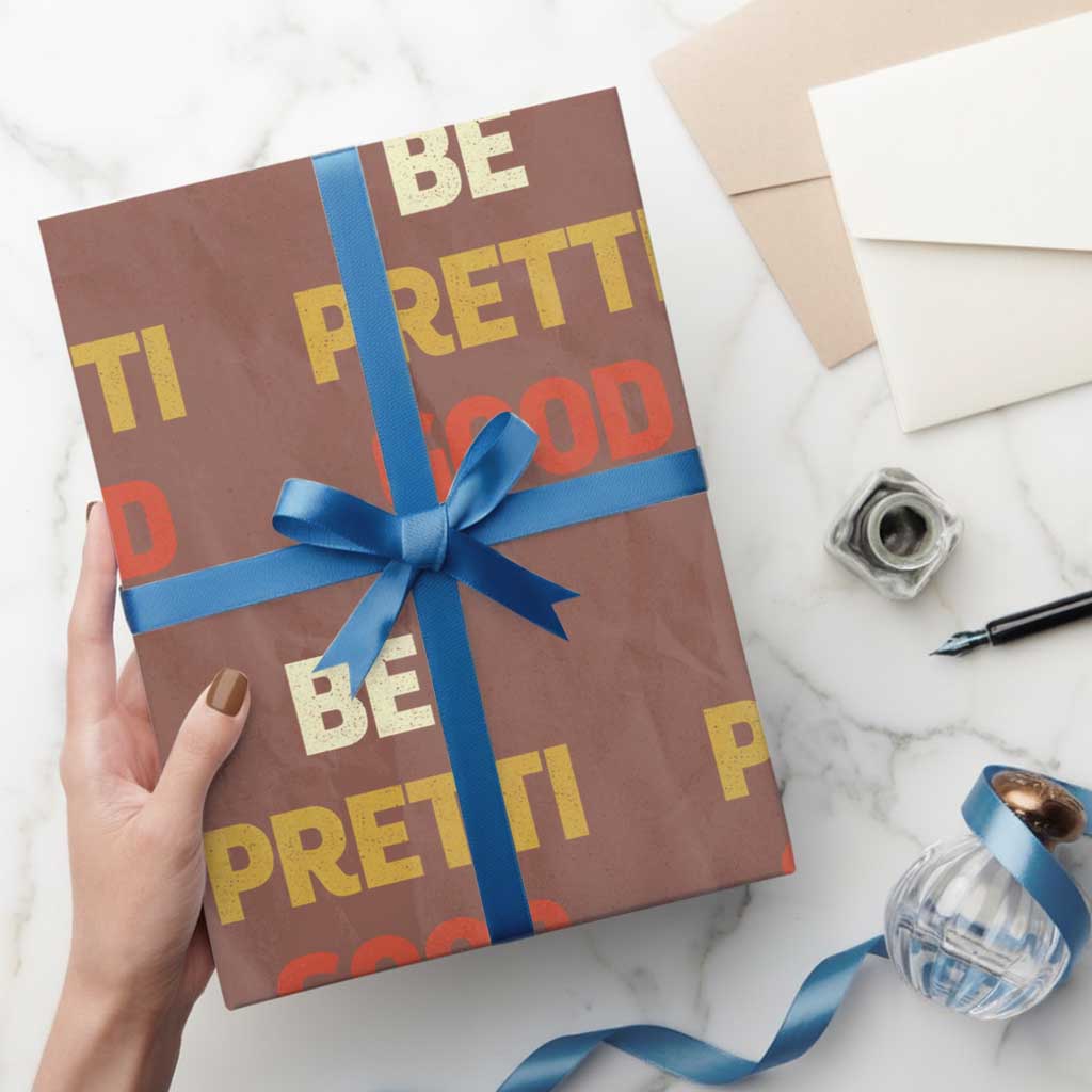 Be Pretti Good Wrapping Paper Roll Minneapolis 2026 Memorial Tribute TS11 Mocha Print Your Wear