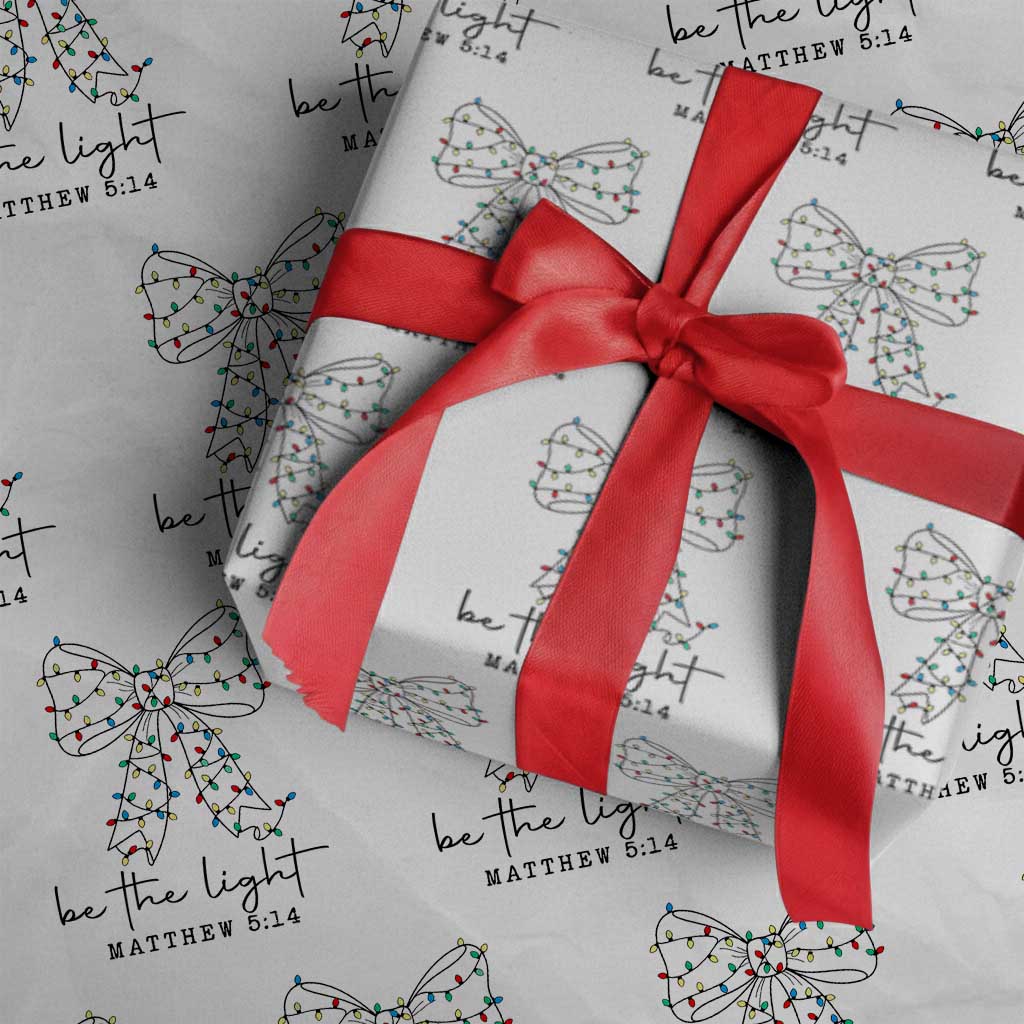 Be The Light Christmas Coquette Bow Wrapping Paper Roll Christian Religious Bible Verse TS10 White Print Your Wear