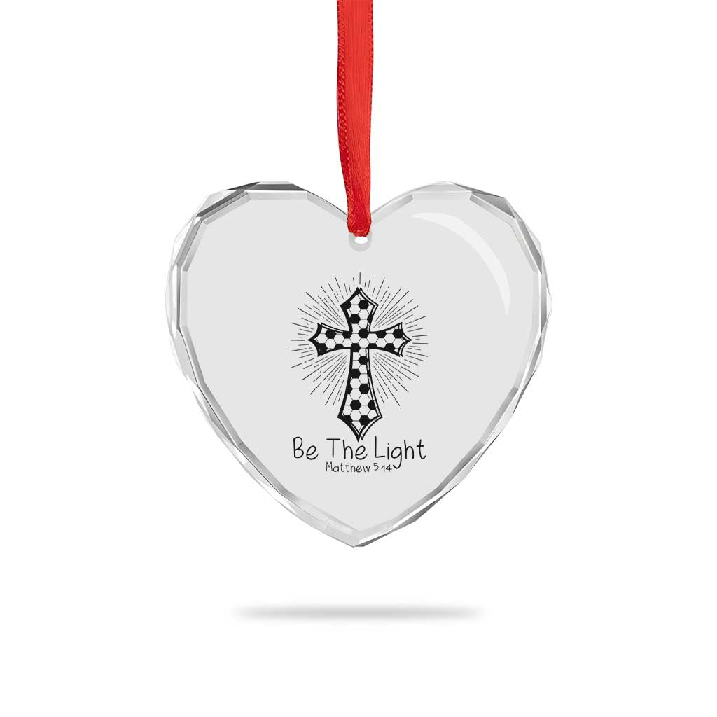 Be The Light Matthew 5 14 Heart Crystal Glass Ornament Christian Soccer Faith Gift TS12 Print Your Wear
