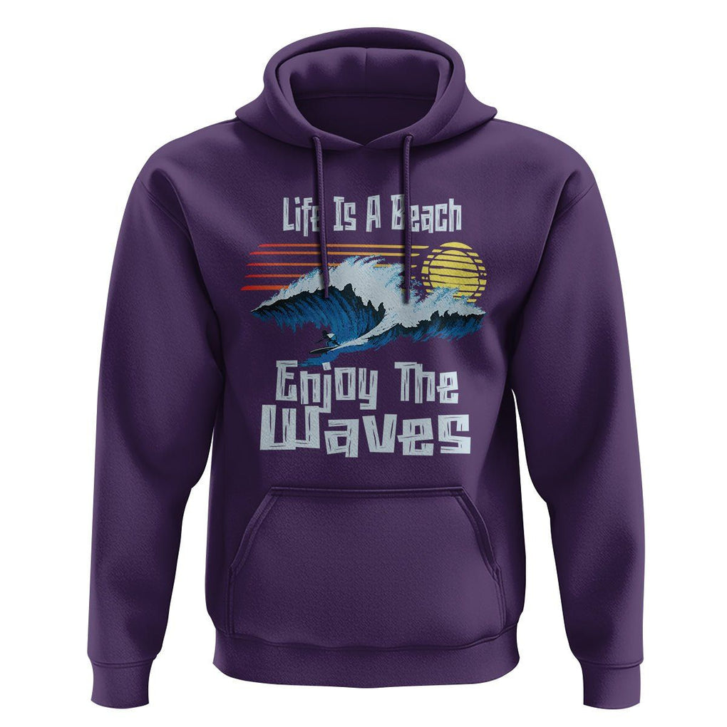 Beach Lover Hoodie Life's A Beach Enjoy The Waves Summer Vacation TS09 Purple Print Your Wear