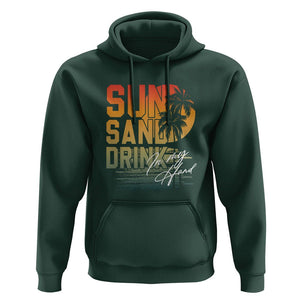 Beach Lover Hoodie Sun Sand and A Drink In My Hand Summer Vacation TS09 Dark Forest Green Print Your Wear