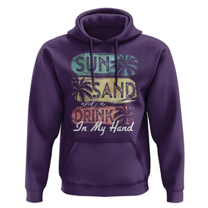 Beach Lover Hoodie Sun Sand and A Drink In My Hand Summer Vacation TS09 Purple Print Your Wear