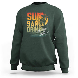 Beach Lover Sweatshirt Sun Sand and A Drink In My Hand Summer Vacation TS09 Dark Forest Green Print Your Wear
