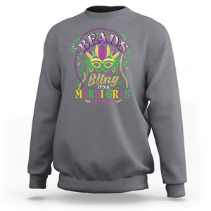 Beads And Bling It's A Mardi Gras Thing Sweatshirt TS09 Charcoal Printyourwear