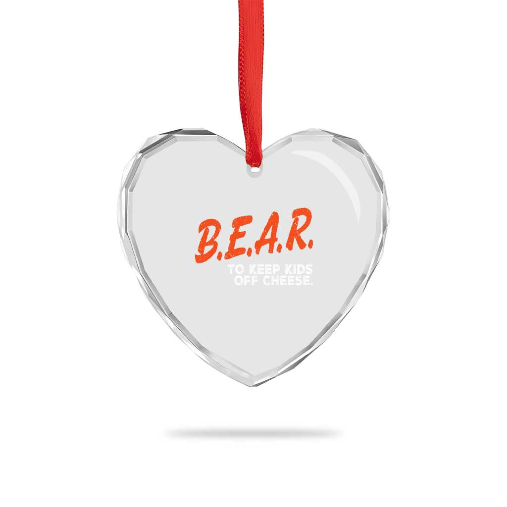 Bear to Keep Kids Off Cheese Heart Crystal Glass Ornament TS10 Print Your Wear