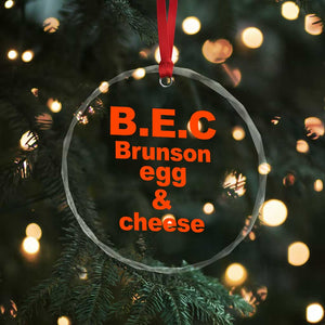 B.E.C. Brunson Egg and Cheese Sandwich Pun Crystal Glass Ornament Funny New York Bodega Breakfast Basketball Fan TS02 Print Your Wear