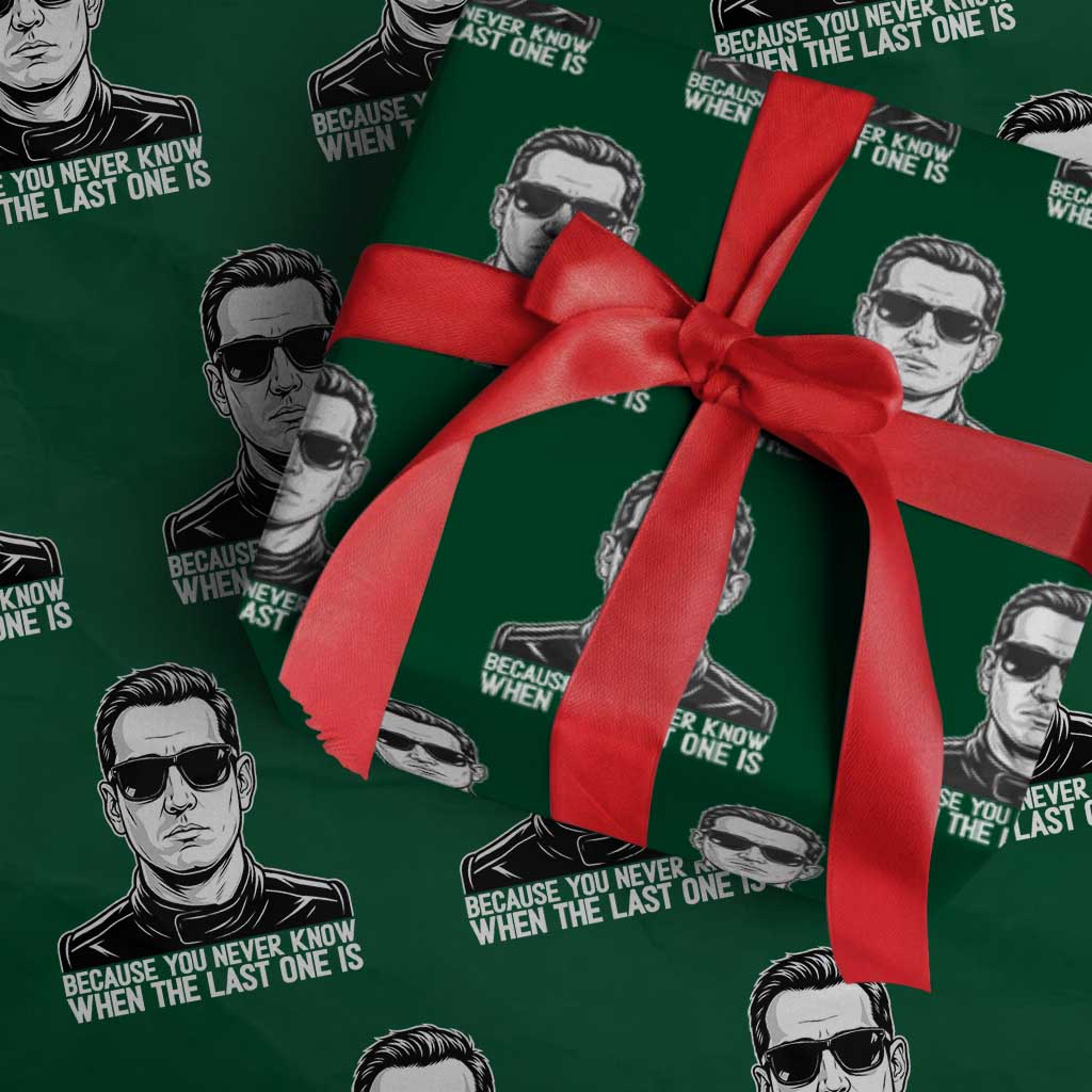 Because You Never Know When The Last One Is Wrapping Paper Roll Legendary Stock Car Racing Driver Memorial Tribute