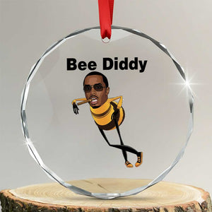Bee Diddy Crystal Glass Ornament Dark Humor Internet Meme Brainrot Gen Z TS10 Transparent Glass 3'' Circle Print Your Wear