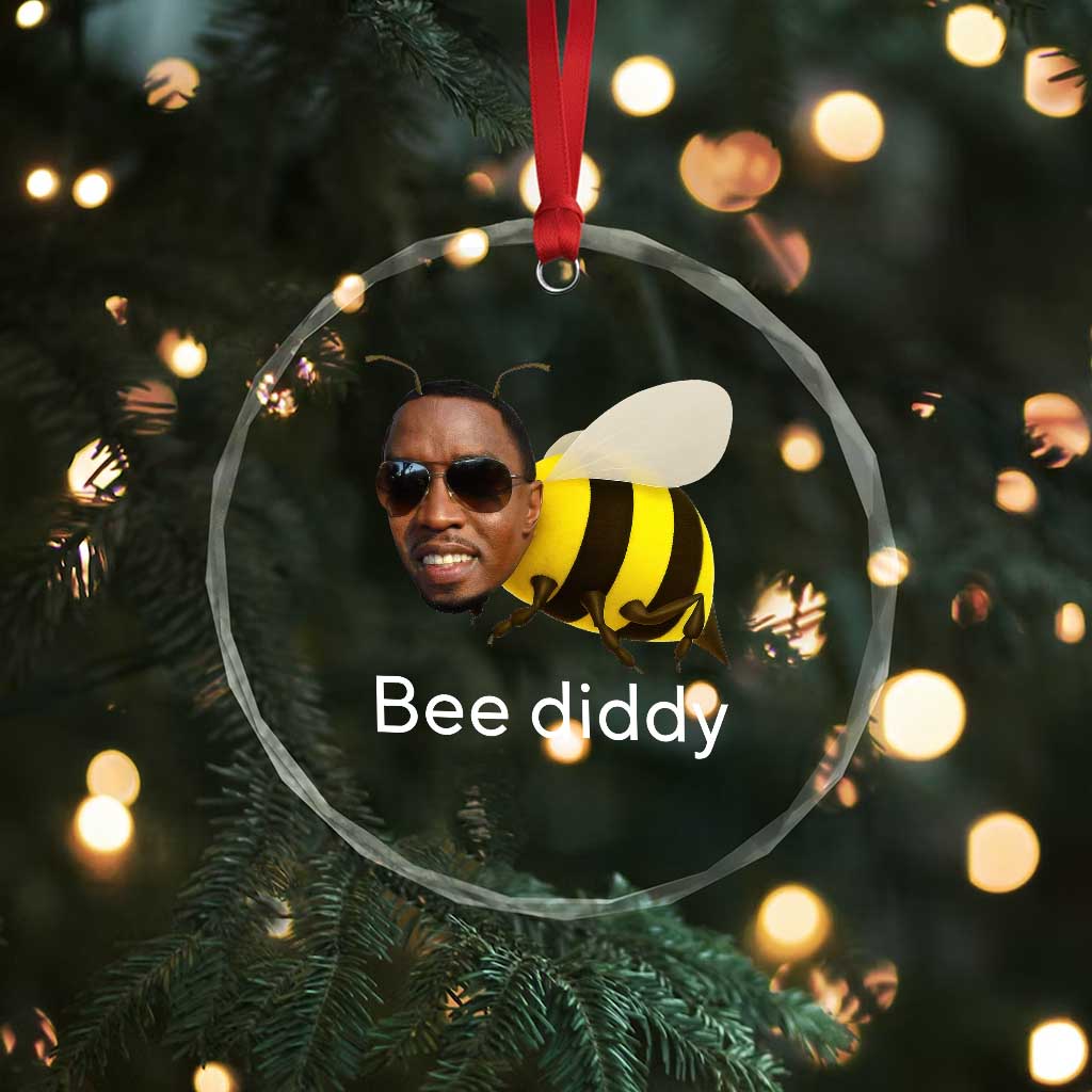 Bee Diddy Crystal Glass Ornament Funny Weirdcore Dark Humor Internet Memes Gen-Z TS10 Print Your Wear