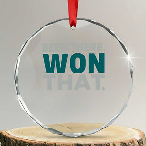 Been There Won That Crystal Glass Ornament Victory for Football Fans TS02 Transparent Glass 3'' Circle Print Your Wear