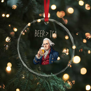 Beer Greater Than Tea Funny Founding Fathers Crystal Glass Ornament American History Drinking Boston Tea Party Sarcasm