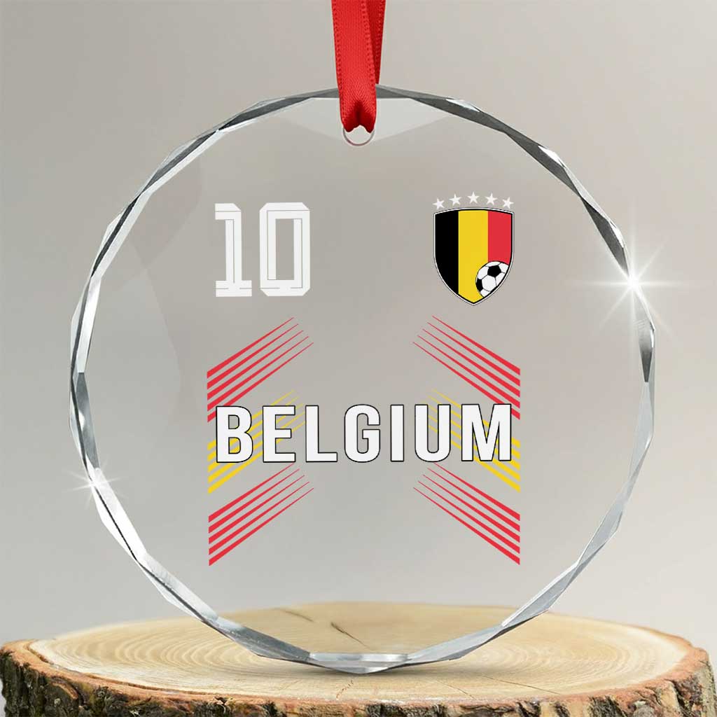 Belgium Soccer Sports Graphic Number 10 Jersey Style Crystal Glass Ornament Proud Belgian Football Fans Game Day Pride TS02 Transparent Glass 3'' Circle Print Your Wear