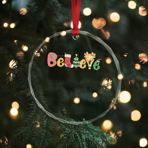 Believe Xmas Crystal Glass Ornament Santa Claus Reindeer Candy Cane Groovy Xmas TS02 Print Your Wear