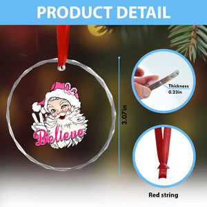 Believe Xmas Vintage Pink Santa Claus Crystal Glass Ornament TS09 Print Your Wear