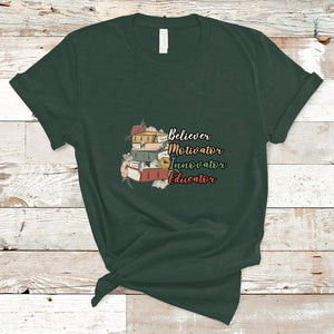 Believer Motivator Innovator Educator Teach Inspire Love Teacher T Shirt TS02 Dark Forest Green Printyourwear