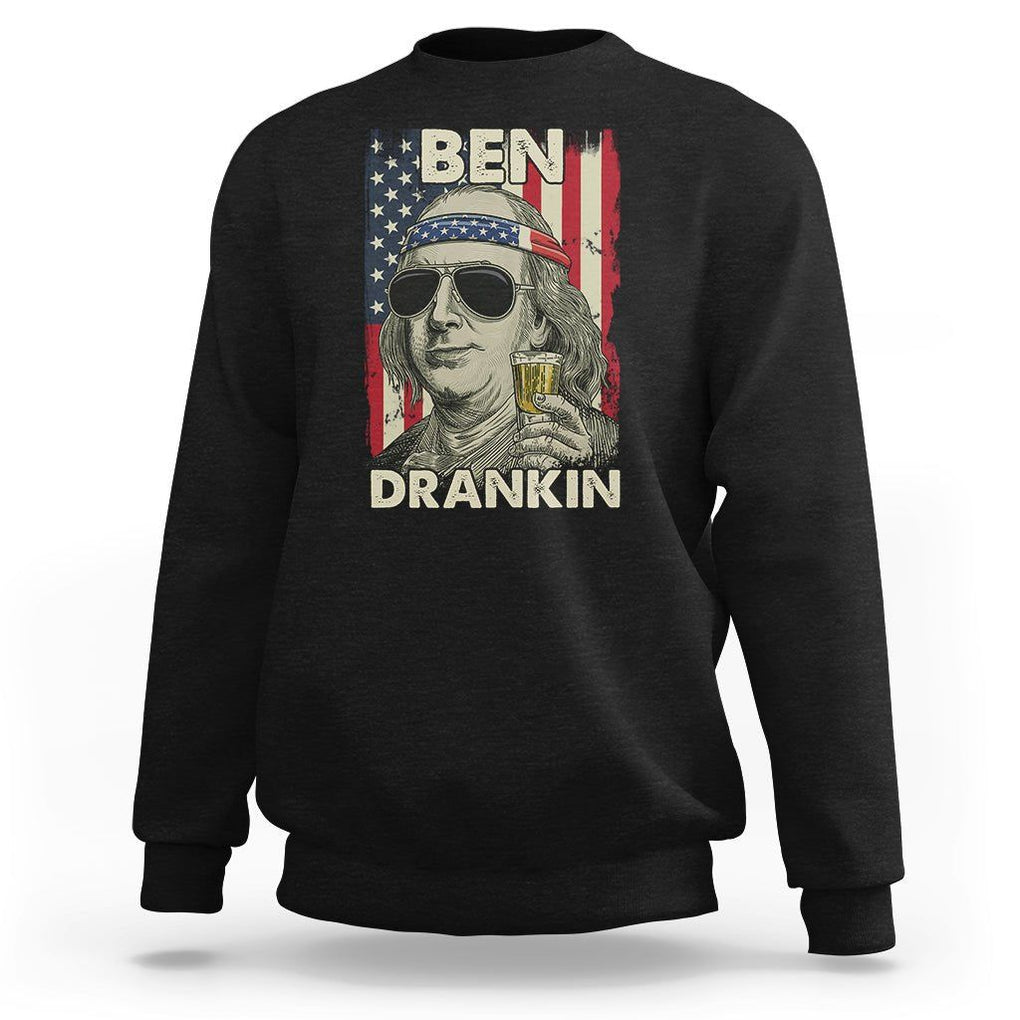 Benjamin Franklin Sweatshirt Ben Drankin' Funny 4th Of July TS02 Black Printyourwear