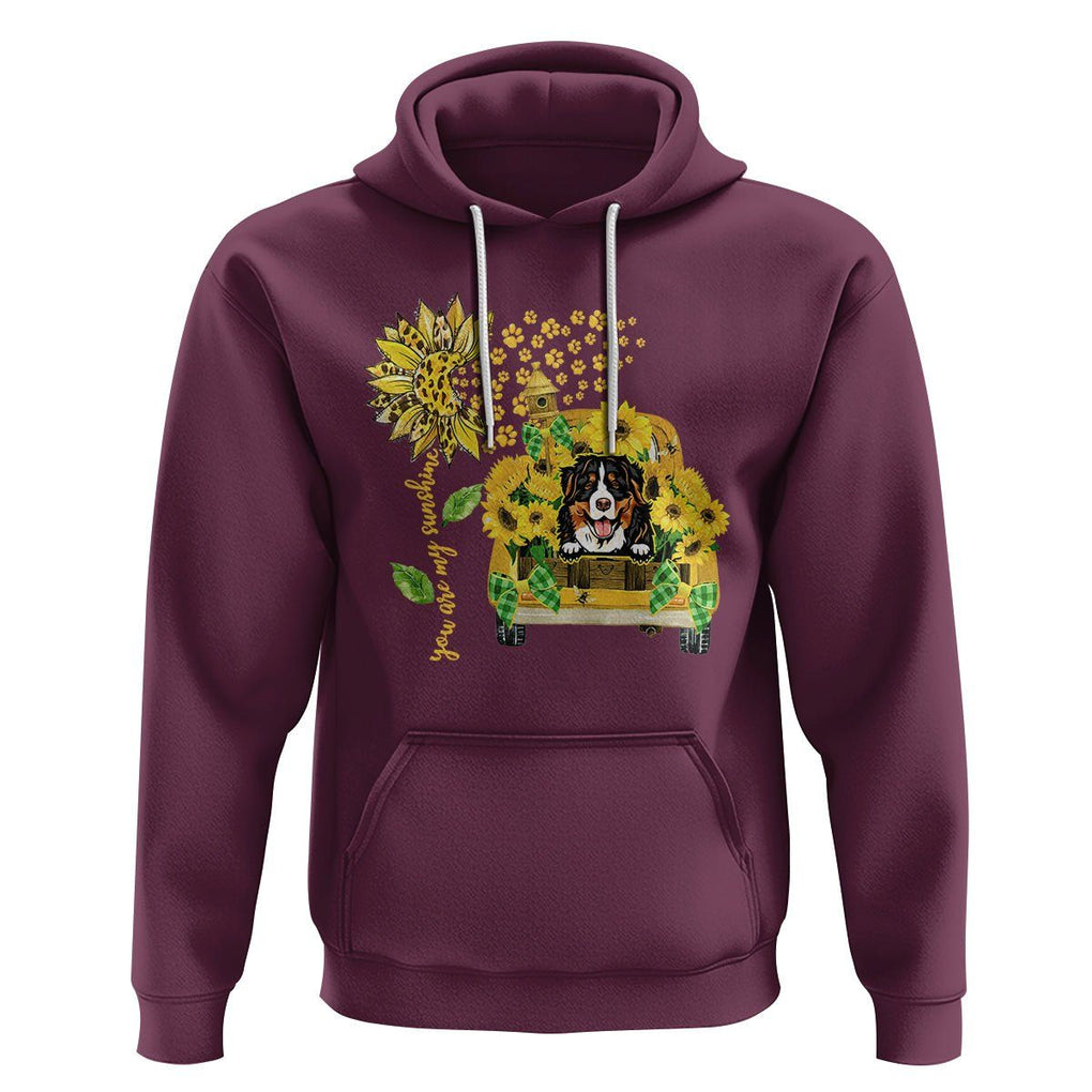 Bernese Mountain Dog Hoodie You Are My Sunshine Sunflower TS02 Maroon Printyourwear