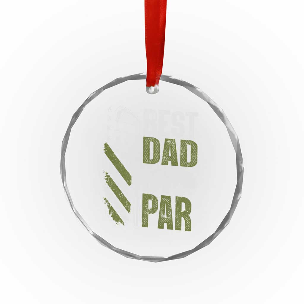 Best Dad By Par Crystal Glass Ornament Dad Golf Fathers Day Gift American Flag TS10 Print Your Wear