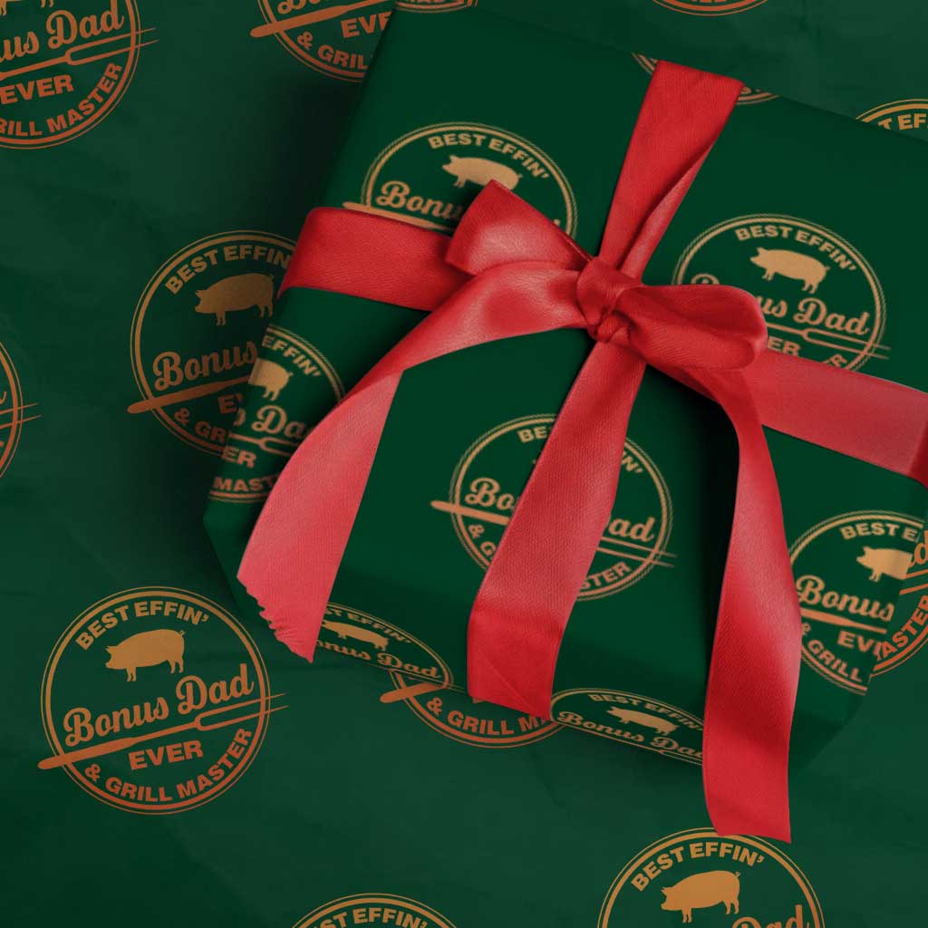 Best Effin Bonus Dad Ever And Grill Master Wrapping Paper Roll Step Dad Fathers Day Gift Cooking Grilling BBQ Chef TS10 Green Print Your Wear