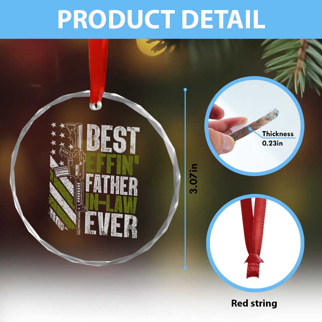 Best Effin’ Father In Law Ever Crystal Glass Ornament FIL Gun American Flag TS10 Print Your Wear