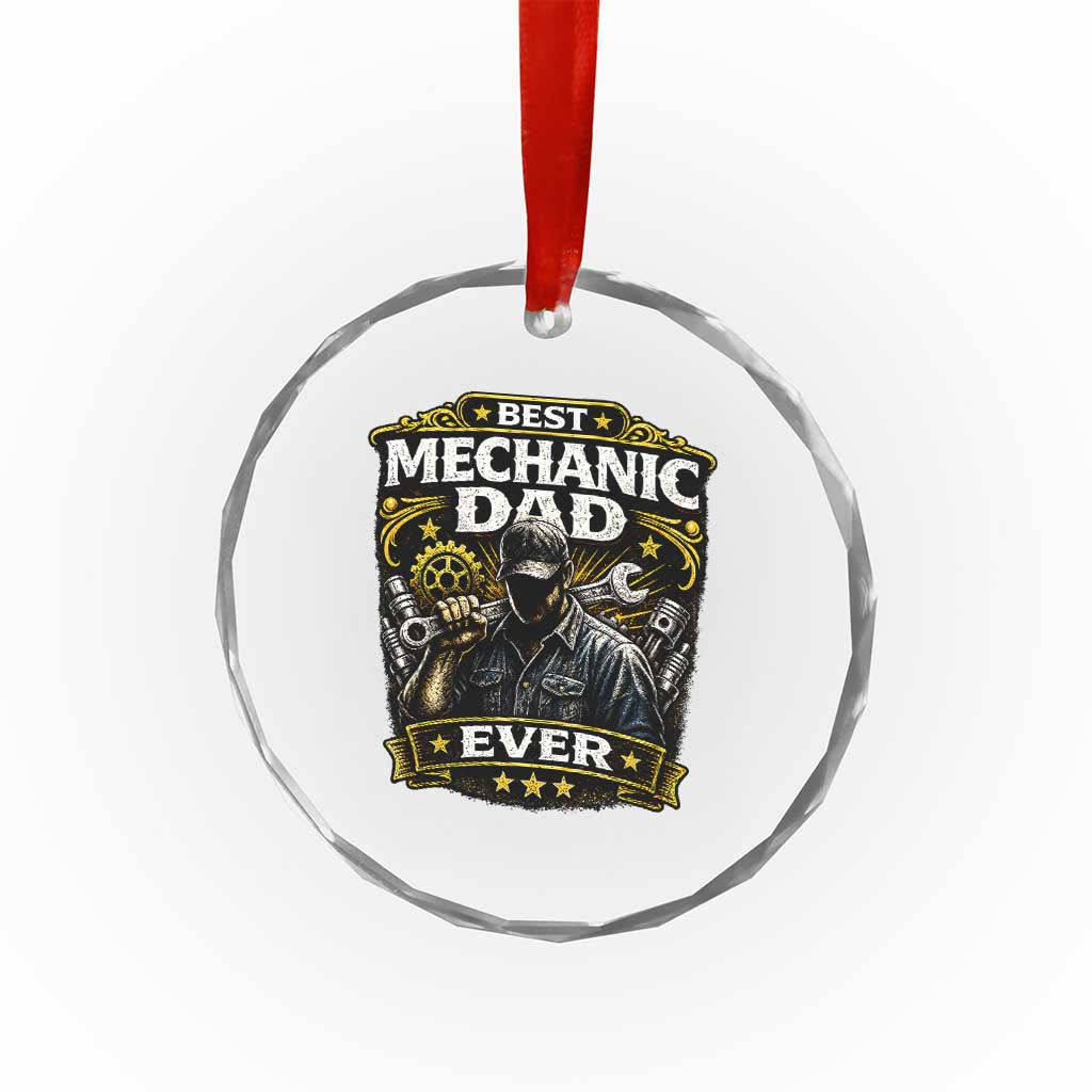 Best Mechanic Dad Ever Crystal Glass Ornament Auto Repair Fathers Day Graphic TS12 Print Your Wear