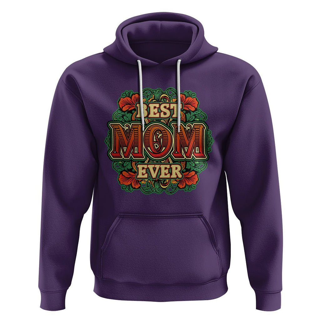 Best Mom Ever Typography Hoodie Mother's Day Gift TS02 Purple Printyourwear