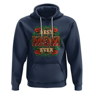 Best Mom Ever Typography Hoodie Mother's Day Gift TS02 Navy Printyourwear
