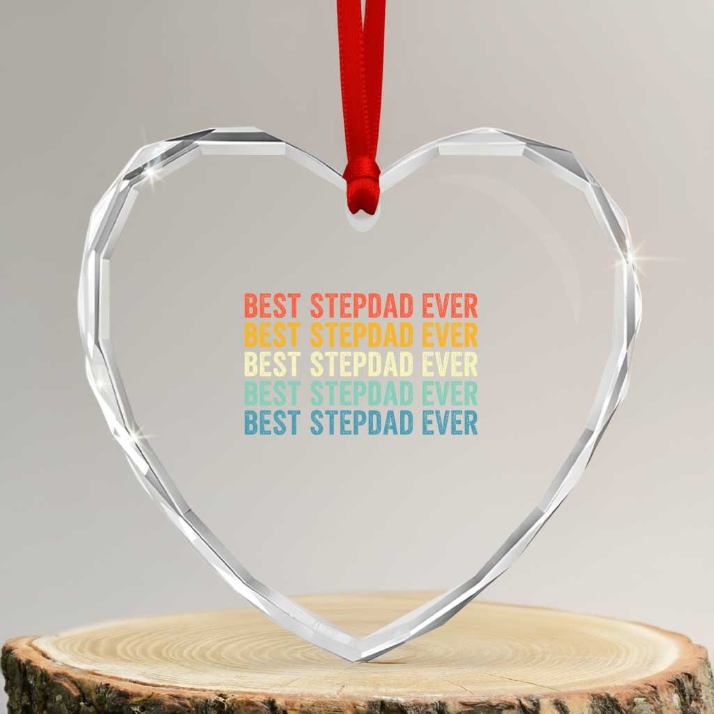 Best Stepdad Ever Heart Crystal Glass Ornament Funny Retro Stepdad Bonus Dad TS10 Transparent Glass 3'' Heart Print Your Wear