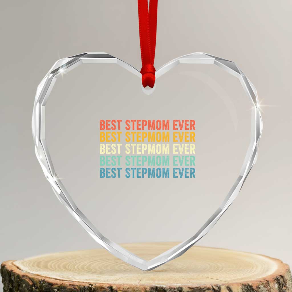 Best Stepmom Ever Heart Crystal Glass Ornament Funny Retro StepMom Bonus Mom TS10 Transparent Glass 3'' Heart Print Your Wear