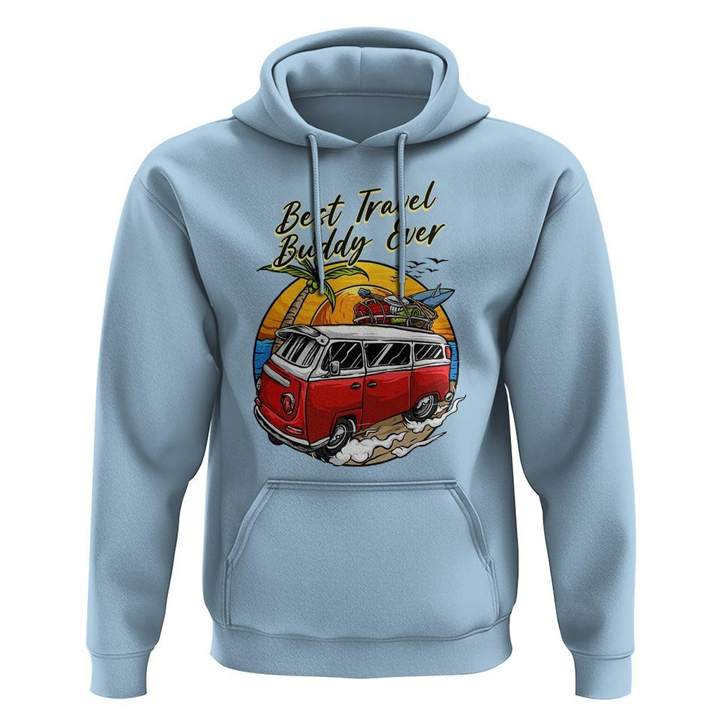 Best Travel Buddy Ever Hoodie Vintage Beach Van Summer Vacation TS11 Light Blue Print Your Wear