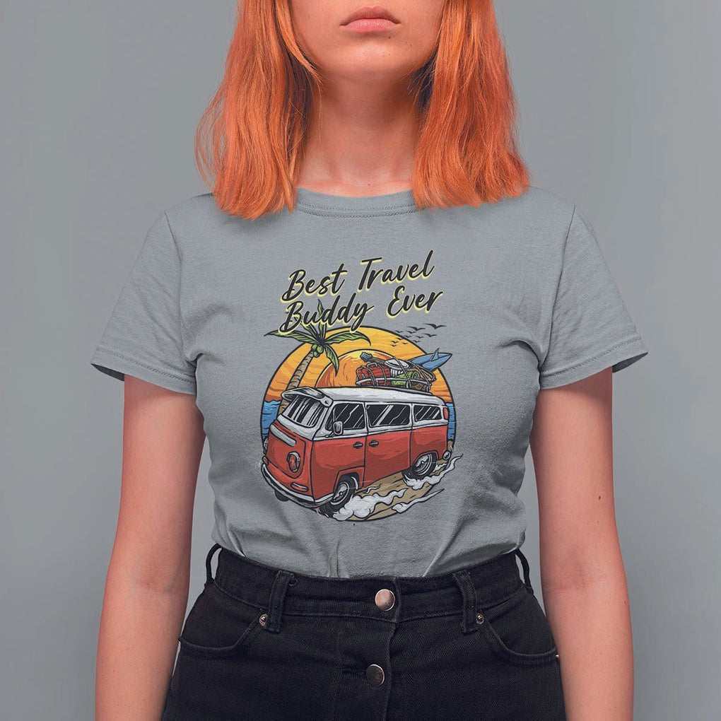 Best Travel Buddy Ever T Shirt For Women Vintage Beach Van Summer Vacation TS11 Sport Gray Print Your Wear
