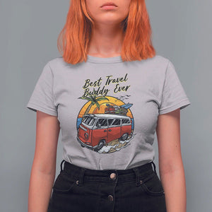 Best Travel Buddy Ever T Shirt For Women Vintage Beach Van Summer Vacation TS11 Ice Gray Print Your Wear