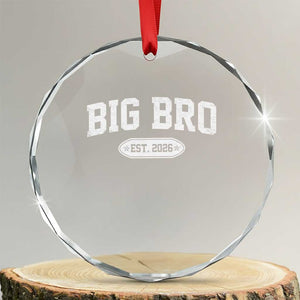Big Bro Est 2026 Crystal Glass Ornament Big Brother Baby Announcement