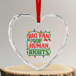 Big Fan Of Human Rights Heart Crystal Glass Ornament Equality Activists Christmas Gift TS12 Transparent Glass 3'' Heart Print Your Wear